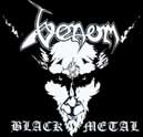 Venom : Black Metal ré-édition 2009 !